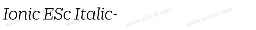 Ionic ESc Italic字体转换 Ionic ESc Italic字体转换